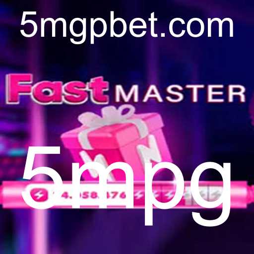 Descubra o Fascinante Mundo de FastMaster e a Inovadora Dinâmica 5mpg